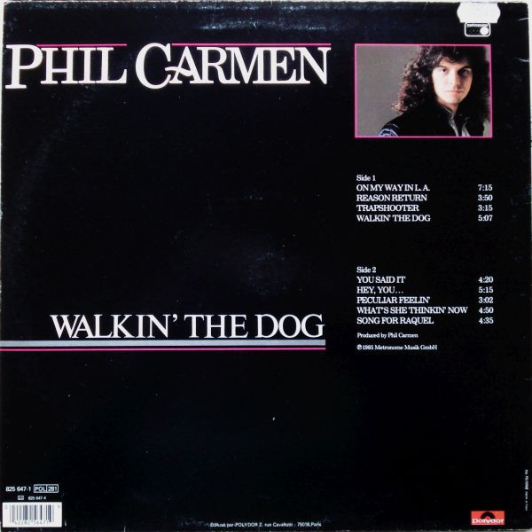 Phil Carmen - Walkin' The Dog | Polydor (825 647-1) - 2