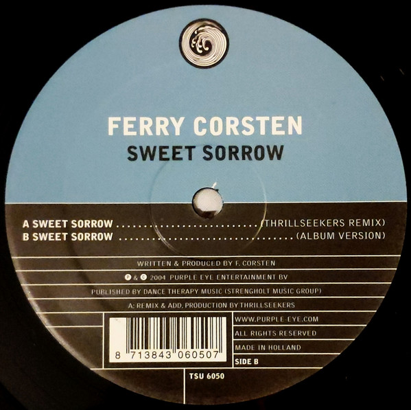 Ferry Corsten - Sweet Sorrow | Tsunami (TSU 6050)