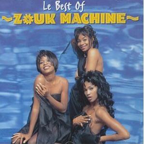 Zouk Machine - Le Best Of | Ariola (74321296422)