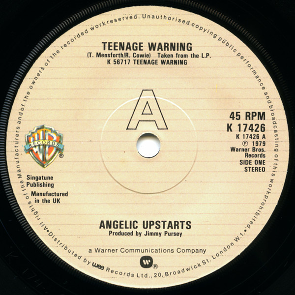 Angelic Upstarts - Teenage Warning | Warner Bros. Records (K 17426) - 3