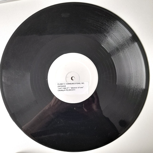 Recloose - Can't Take It | Planet E (PE 65251) - 2