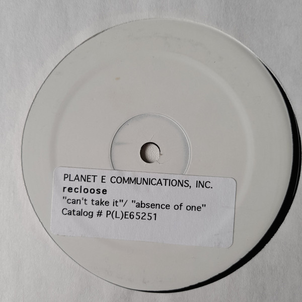 Recloose - Can't Take It | Planet E (PE 65251) - main