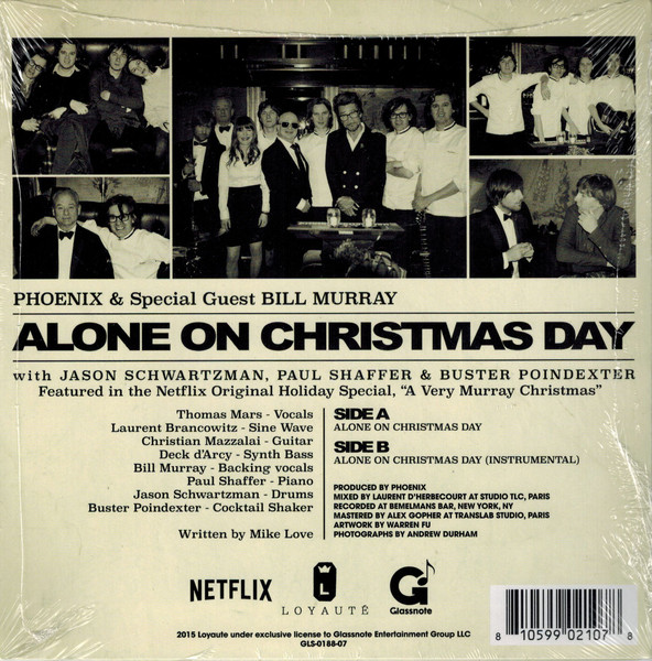 Phoenix And Special Guest Bill Murray With Jason Schwartzman , Paul Shaffer & Buster Poindexter - Alone On Christmas Day | Glassnote (GLS-0188-07) - 2