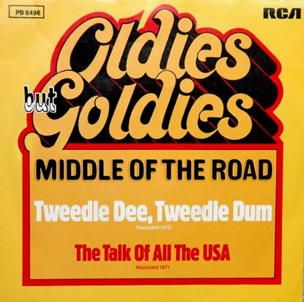 Middle Of The Road - Tweedle Dee, Tweedle Dum / The Talk Of All The USA | RCA Victor (PB 6496) - main Middle Of The Road - Tweedle Dee, Tweedle Dum / The Talk Of All The USA | RCA Victor (PB 6496) - main