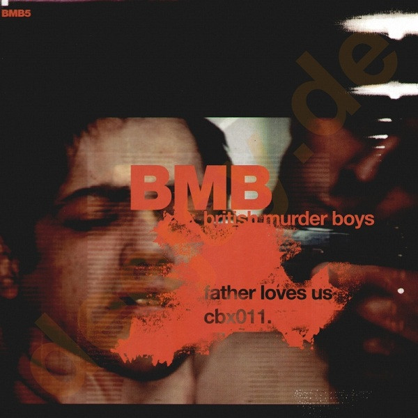 British Murder Boys - BMB5 - Father Loves Us | Counterbalance (CBX011)
