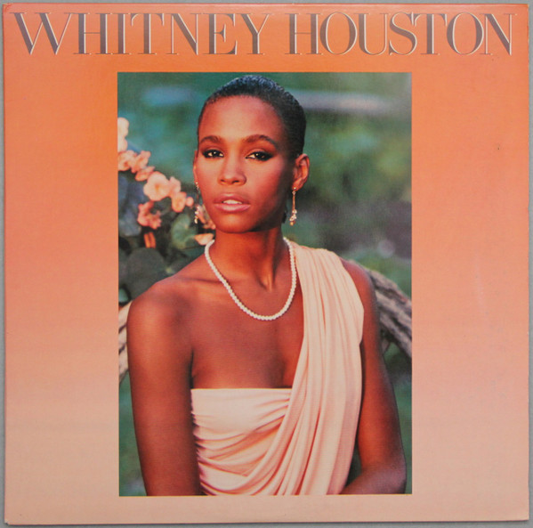Whitney Houston - Whitney Houston | Arista (AL 8-8212)