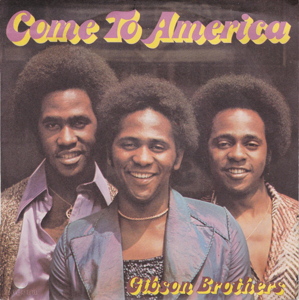 Gibson Brothers - Come To America | Zagora (6061 903) - main
