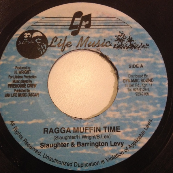Johnny Slaughter & Barrington Levy - Ragga Muffin Time | Life Music (none)
