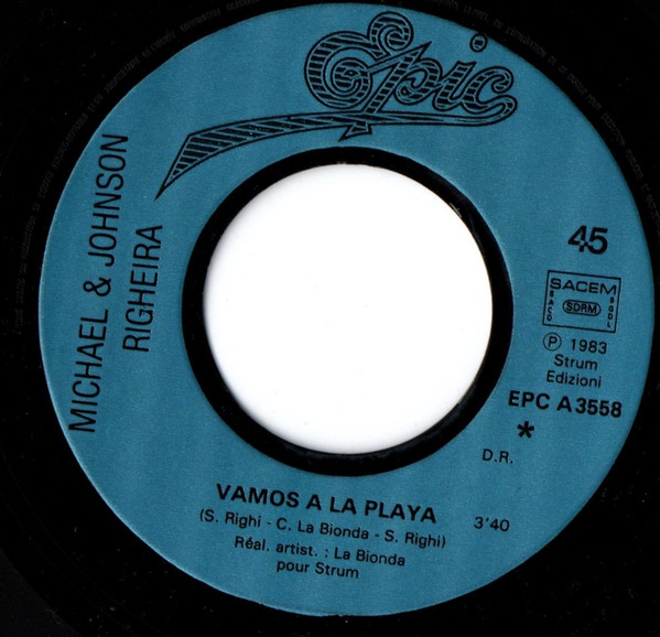 Righeira - Vamos A La Playa | Epic (EPC A3558) - 3