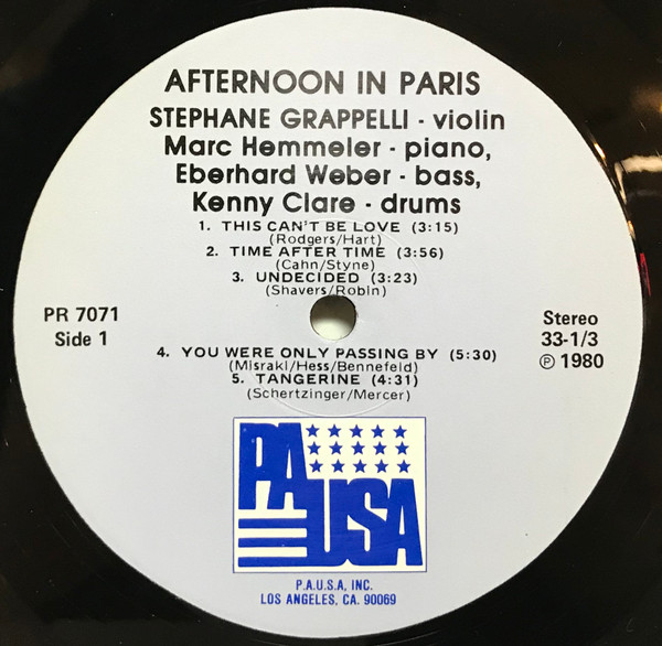Stéphane Grappelli - Afternoon In Paris | Pausa Records (PR 7071) - 3