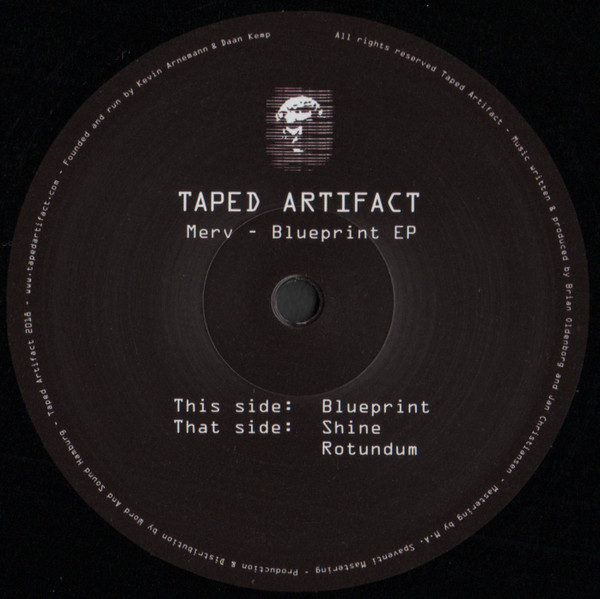 Merv - Blueprint EP | Taped Artifact (TA007) - 3 Merv - Blueprint EP | Taped Artifact (TA007) - 3