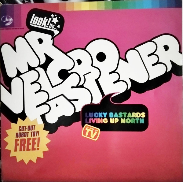 Mr. Velcro Fastener - Lucky Bastards Living Up North | i220 (i220016LP2)