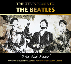Various - Tribute In Bossa To The Beatles | Just Entertainment (JE 139)
