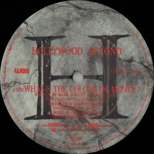Hollywood Beyond - What's The Colour Of Money ? | WEA (YZ 76T) - 3