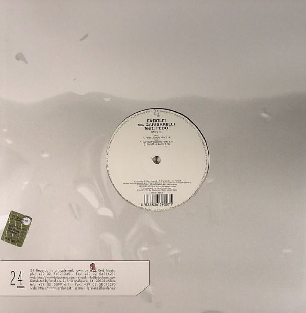 Alex Farolfi vs. Stefano Gambarelli Feat. Fedo - Work | 24 Records (TW58) - 2