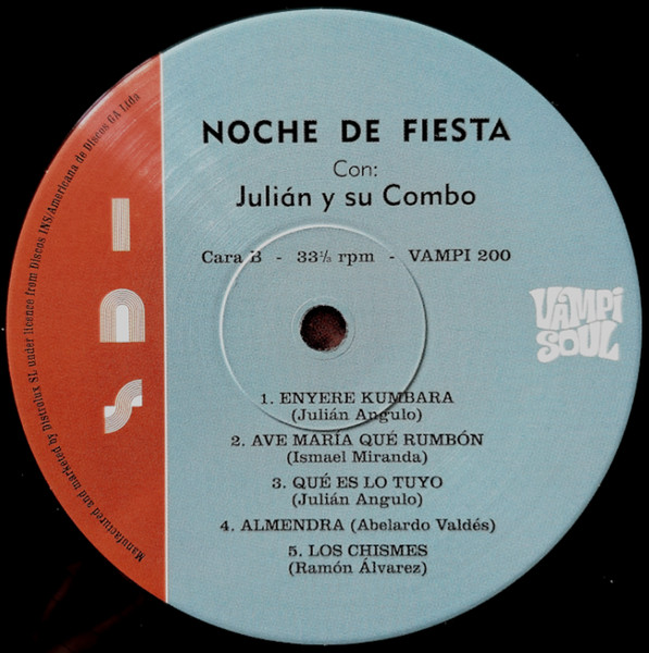 Julian Y Su Combo - Noche De Fiesta | Vampi Soul (VAMPI 200) - 4 Julian Y Su Combo - Noche De Fiesta | Vampi Soul (VAMPI 200) - 4