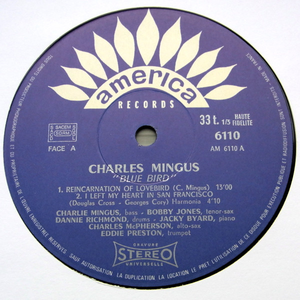 Charles Mingus - Blue Bird | America Records (30 AM 6110) - 3 Charles Mingus - Blue Bird | America Records (30 AM 6110) - 3