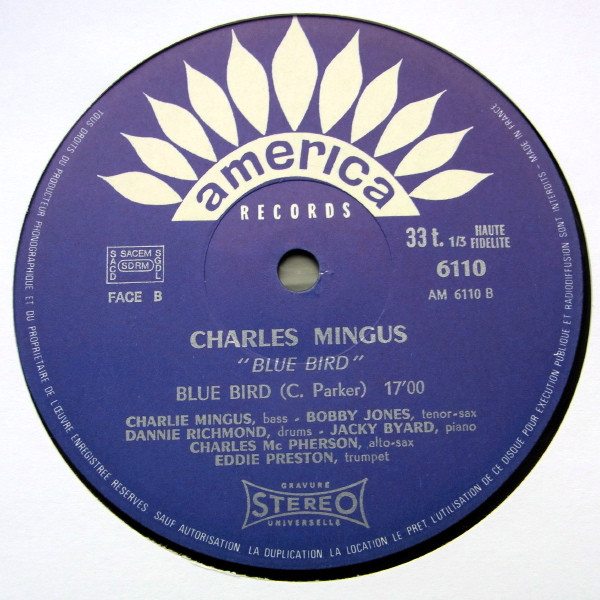 Charles Mingus - Blue Bird | America Records (30 AM 6110) - 4 Charles Mingus - Blue Bird | America Records (30 AM 6110) - 4