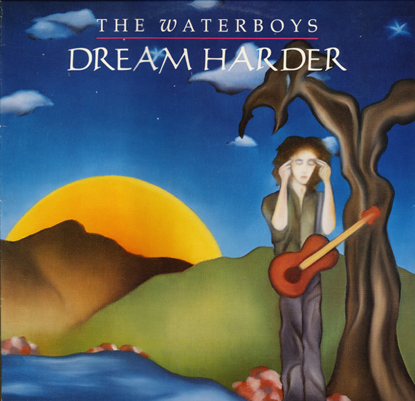 The Waterboys - Dream Harder | Geffen Records (GEF 24476) - main