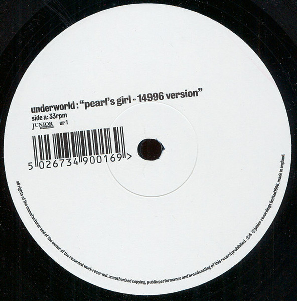 Underworld - Pearl's Girl (14996 Version) | Junior Boy's Own (ur 1)