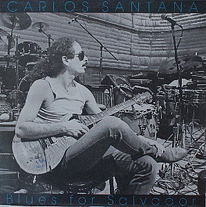 Carlos Santana - Blues For Salvador | CBS (460258 1)