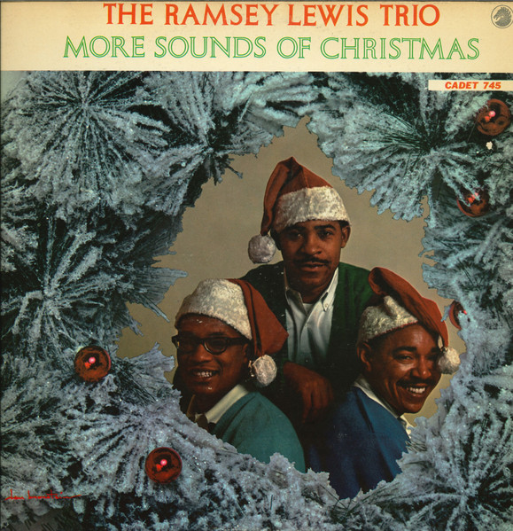 The Ramsey Lewis Trio - More Sounds Of Christmas | Cadet (LP-745)