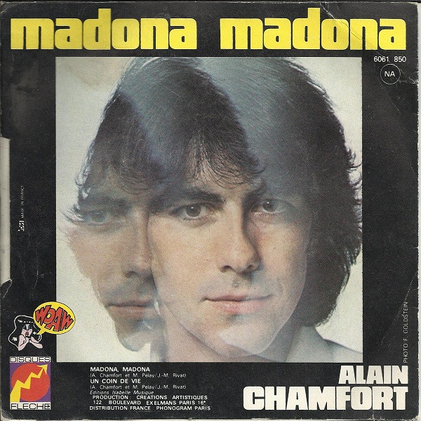 Alain Chamfort - Madona Madona | Disques Flèche (6061 850) - 2