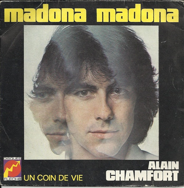 Alain Chamfort - Madona Madona | Disques Flèche (6061 850) - main