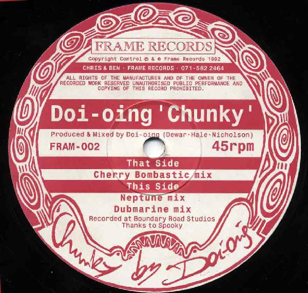 Doi-oing - Chunky | Frame Records (FRAM-002) Doi-oing - Chunky | Frame Records (FRAM-002)