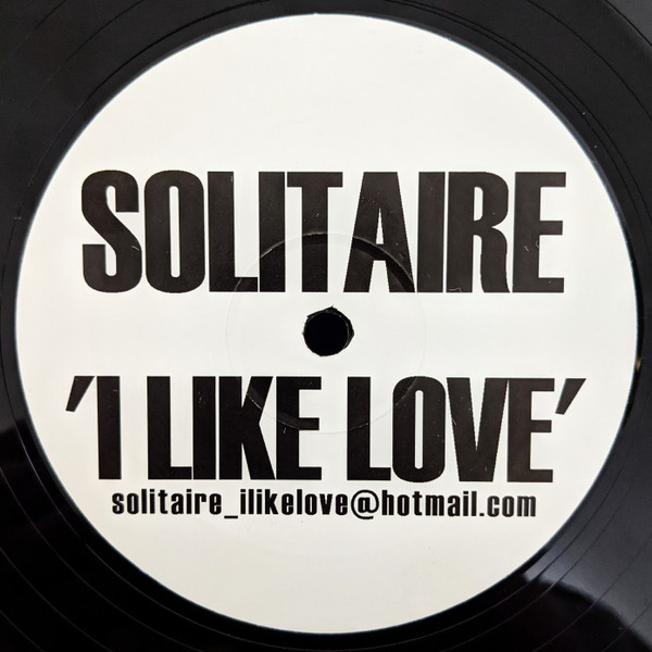 Solitaire - I Like Love | Not On Label (SOL 001) - main