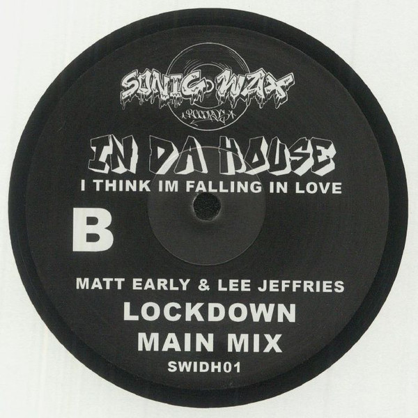 Matt Early & Lee Jeffries - I Think I'm Falling In Love | Sonic Wax Records (SWIDH01) - 2 Matt Early & Lee Jeffries - I Think I'm Falling In Love | Sonic Wax Records (SWIDH01) - 2