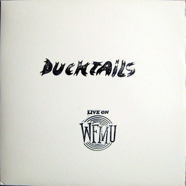 Ducktails - Live On WFMU LP | Inflated Records (INF-002) - main Ducktails - Live On WFMU LP | Inflated Records (INF-002) - main