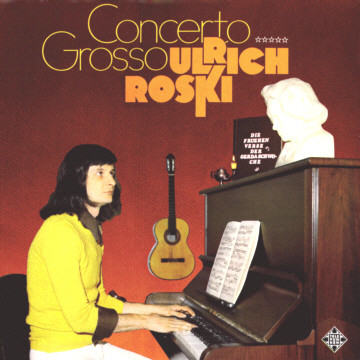Ulrich Roski - Concerto Grosso | Telefunken (SLE 14718-P) Ulrich Roski - Concerto Grosso | Telefunken (SLE 14718-P)