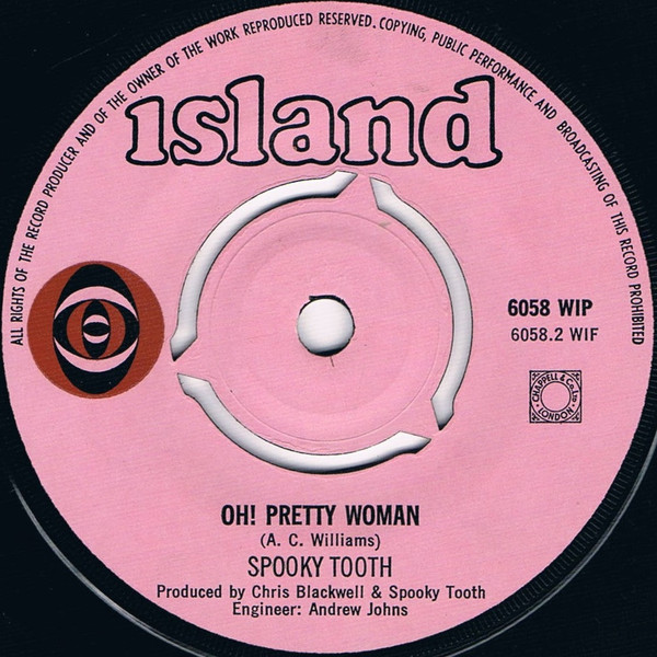Spooky Tooth - That Was Only Yesterday / Oh! Pretty Woman | Island Records (WIP 6058) - 4 Spooky Tooth - That Was Only Yesterday / Oh! Pretty Woman | Island Records (WIP 6058) - 4