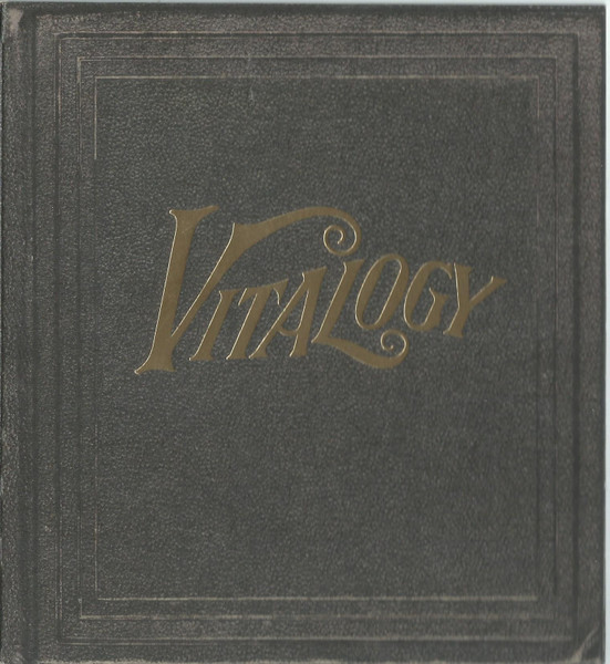 Pearl Jam - Vitalogy | Epic (EPC 477861 2)