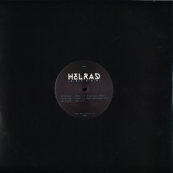 Helrad - Helrad Limited 1.0 Remixes | Helrad (HL1) - 2 Helrad - Helrad Limited 1.0 Remixes | Helrad (HL1) - 2