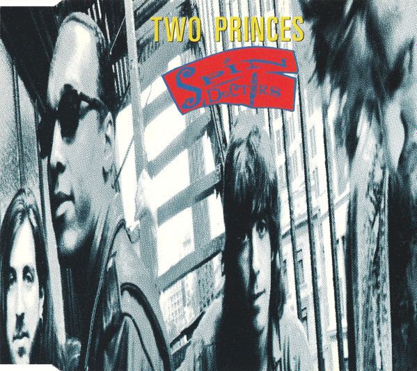 Spin Doctors - Two Princes | Epic (EPC 659031 2) - main