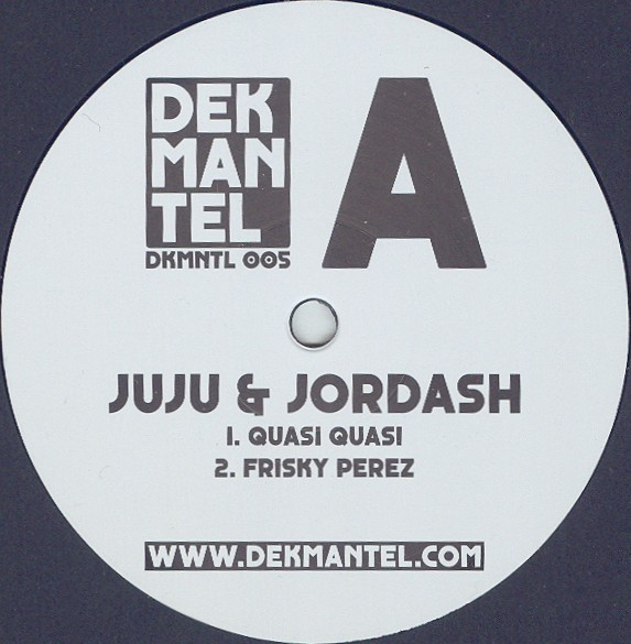 Juju & Jordash - Quasi Quasi | Dekmantel (DKMNTL 005)