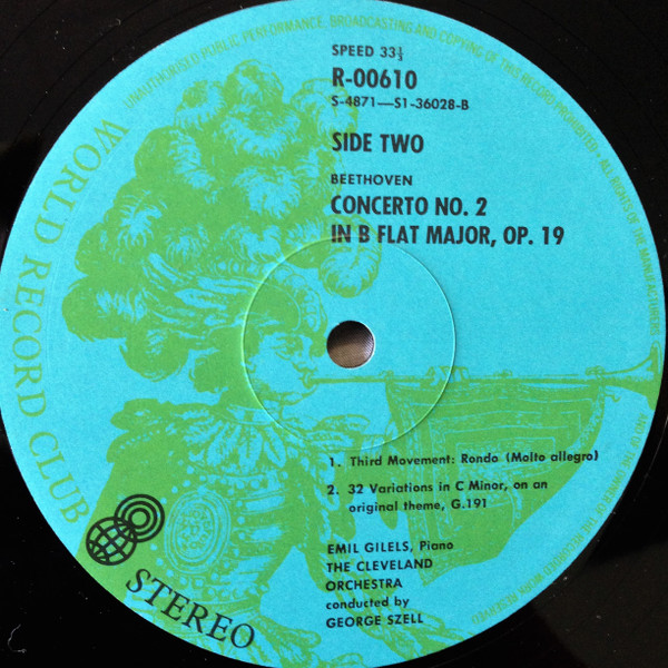 Ludwig van Beethoven / Emil Gilels / The Cleveland Orchestra / George Szell - Concerto No. 2 In B Flat Major, Op. 19 | World Record Club (R-00610) - 4 Ludwig van Beethoven / Emil Gilels / The Cleveland Orchestra / George Szell - Concerto No. 2 In B Flat Major, Op. 19 | World Record Club (R-00610) - 4