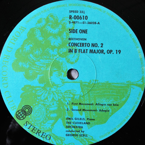 Ludwig van Beethoven / Emil Gilels / The Cleveland Orchestra / George Szell - Concerto No. 2 In B Flat Major, Op. 19 | World Record Club (R-00610) - 3 Ludwig van Beethoven / Emil Gilels / The Cleveland Orchestra / George Szell - Concerto No. 2 In B Flat Major, Op. 19 | World Record Club (R-00610) - 3