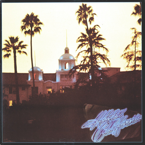 Eagles - Hotel California | Asylum Records (6E 103) - main Eagles - Hotel California | Asylum Records (6E 103) - main