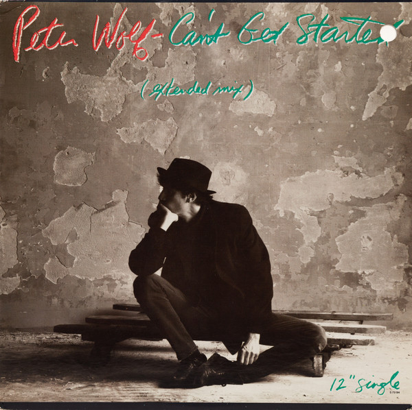 Peter Wolf - Can't Get Started | EMI America (S 75194) - main