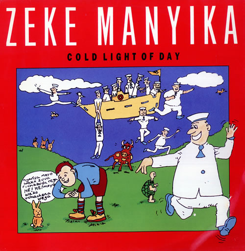Zeke Manyika - Cold Light Of Day | Polydor (ZMX 3)