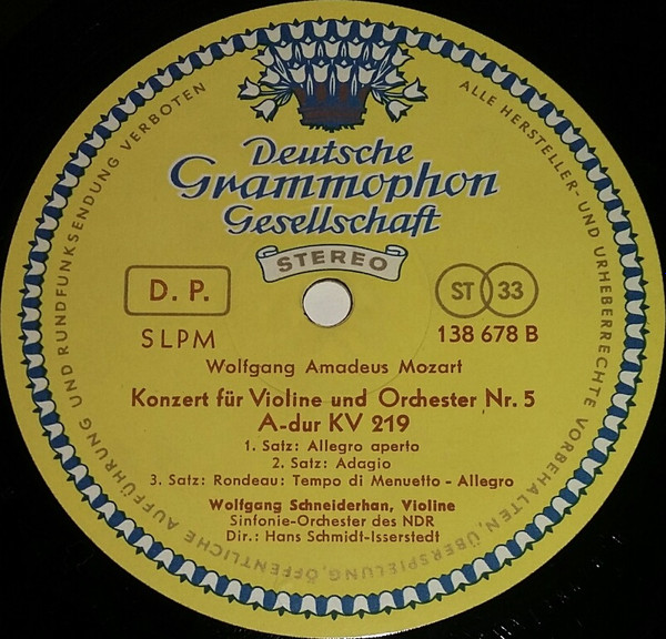 Wolfgang Amadeus Mozart - Wolfgang Schneiderhan / Hans Schmidt-Isserstedt - Violinkonzerte D-dur KV 218 Und A-dur KV 219 | Deutsche Grammophon (SLPM 138 678) - 4 Wolfgang Amadeus Mozart - Wolfgang Schneiderhan / Hans Schmidt-Isserstedt - Violinkonzerte D-dur KV 218 Und A-dur KV 219 | Deutsche Grammophon (SLPM 138 678) - 4