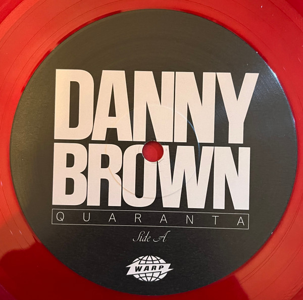 Danny Brown - Quaranta | Warp Records (WARPLP328I) - 2 Danny Brown - Quaranta | Warp Records (WARPLP328I) - 2