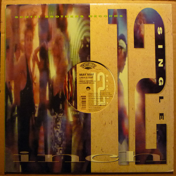 May May - Life's A Test | Scotti Bros. Records (72392 75308-1) - 2 May May - Life's A Test | Scotti Bros. Records (72392 75308-1) - 2