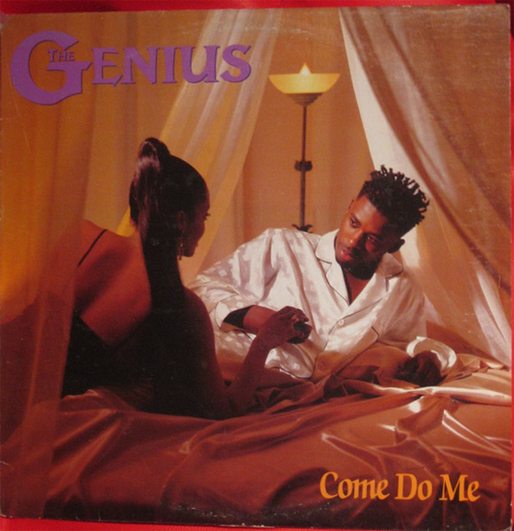 The Genius - Come Do Me | Cold Chillin' (21766-0) - 4