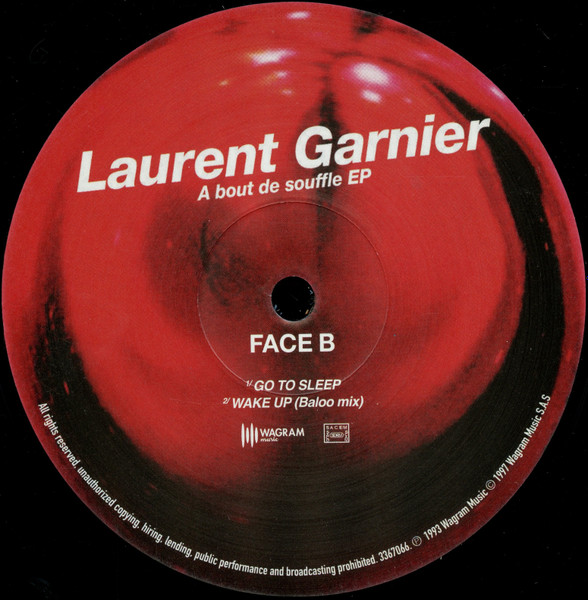 Laurent Garnier - A Bout De Souffle EP | Wagram Music (3367066) - 4 Laurent Garnier - A Bout De Souffle EP | Wagram Music (3367066) - 4