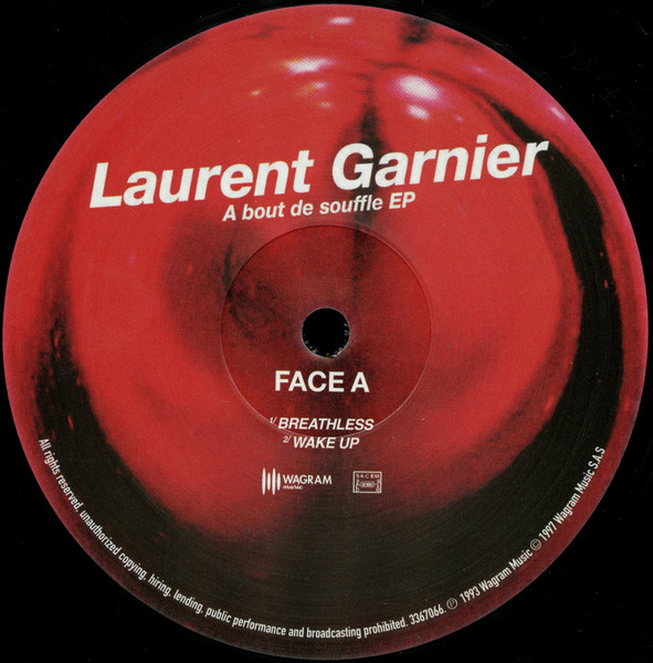 Laurent Garnier - A Bout De Souffle EP | Wagram Music (3367066) - 3 Laurent Garnier - A Bout De Souffle EP | Wagram Music (3367066) - 3