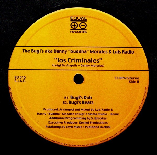 The Bugi's aka Danny Morales & Luis Radio - Los Criminales | Equal Records (EU 015) - 2